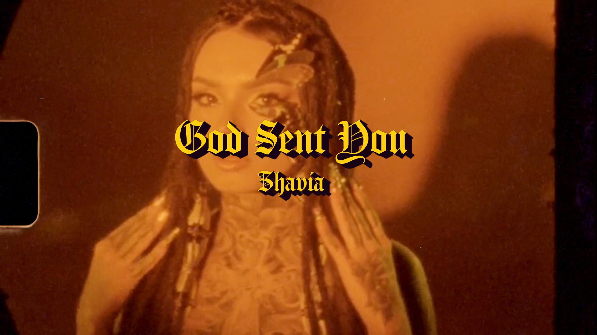 Zhavia - God Sent You (Official Lyric Video)