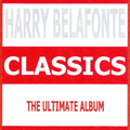 Classics - Harry Belafonte