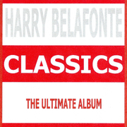 Classics - Harry Belafonte