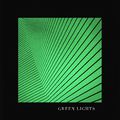 Green Lights EP