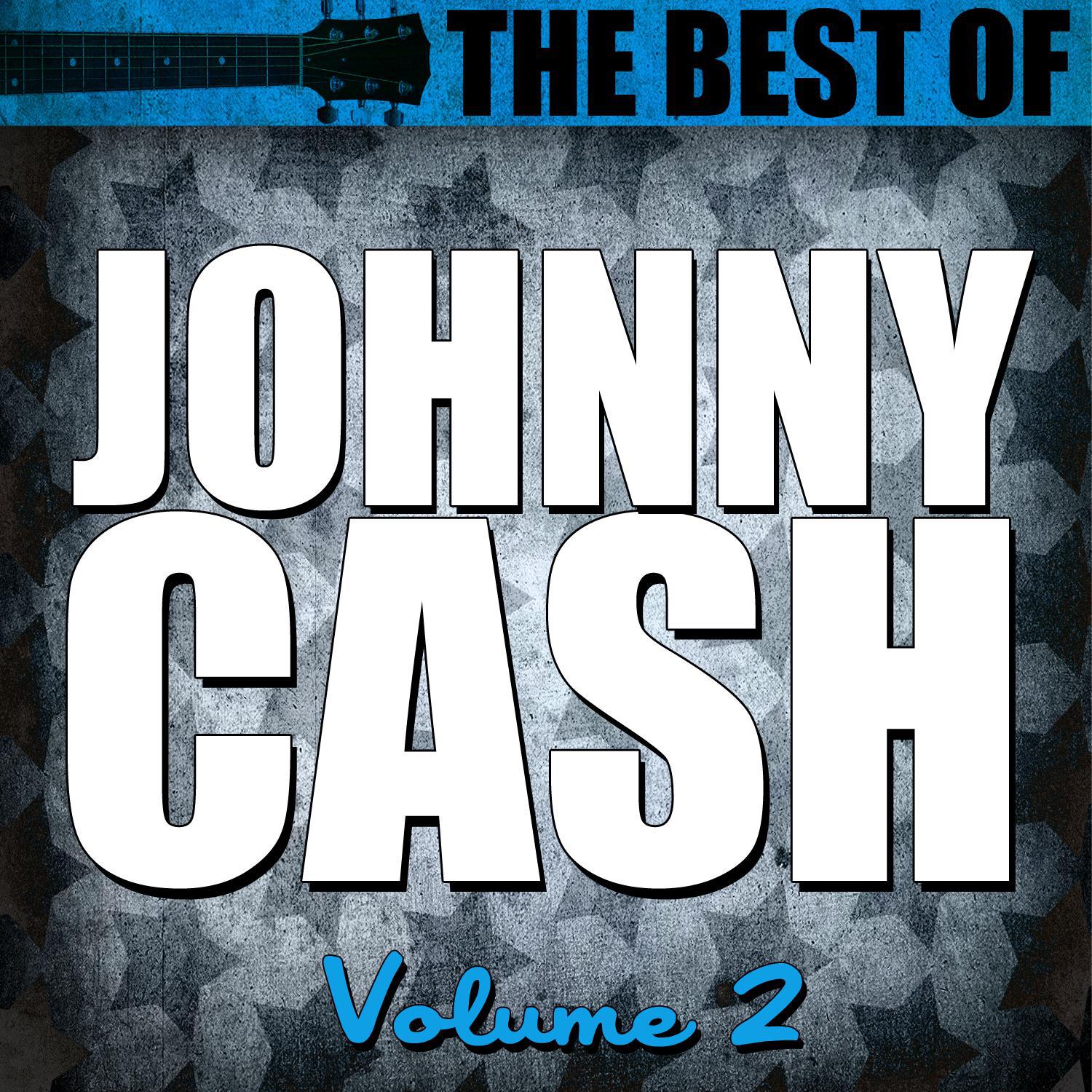 Best Of Johnny Cash Volume 2专辑