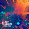 Kapre - Dynamite