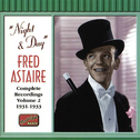 ASTAIRE, Fred: Night and Day (1931-1933)专辑