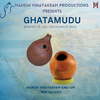 Mahesh Vinayakram - Ghatamudu - Ghatam & Udu (Percussive Duo) [Live] [feat. Win Ga]