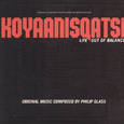 Koyaanisqatsi [Antilles/Nonesuch]