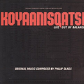 Koyaanisqatsi [Antilles/Nonesuch]