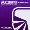 Ahmet Atasever - Illuminate (Spark7 Remix)