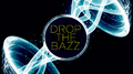 Drop the Bazz专辑