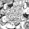 FatBoyGang专辑