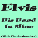 His Hand in Mine (With the Jordanaires)