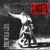 Slaughter - Times They Change (Remastered 2003)