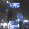 BlueBucksClan - Just Hit Me