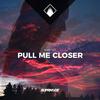 Mike Wit - Pull Me Closer (feat. Carla Jam)