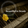 litterzy - Beautiful is Drunk