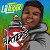 Lil TerRio - Haters