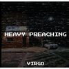 Virgo - Heavy Preaching (feat. Scorpio)