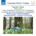 Guitar Recital: Jara, Xavier - CASTELNUOVO-TEDESCO, M. / COUPERIN, F. / DOWLAND, J. / RAWSTHORNE, A.