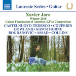 Guitar Recital: Jara, Xavier - CASTELNUOVO-TEDESCO, M. / COUPERIN, F. / DOWLAND, J. / RAWSTHORNE, A.专辑