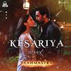 Pritam - Kesariya (Remix) (From 