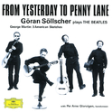 Göran Söllscher - From Yesterday to Penny Lane专辑