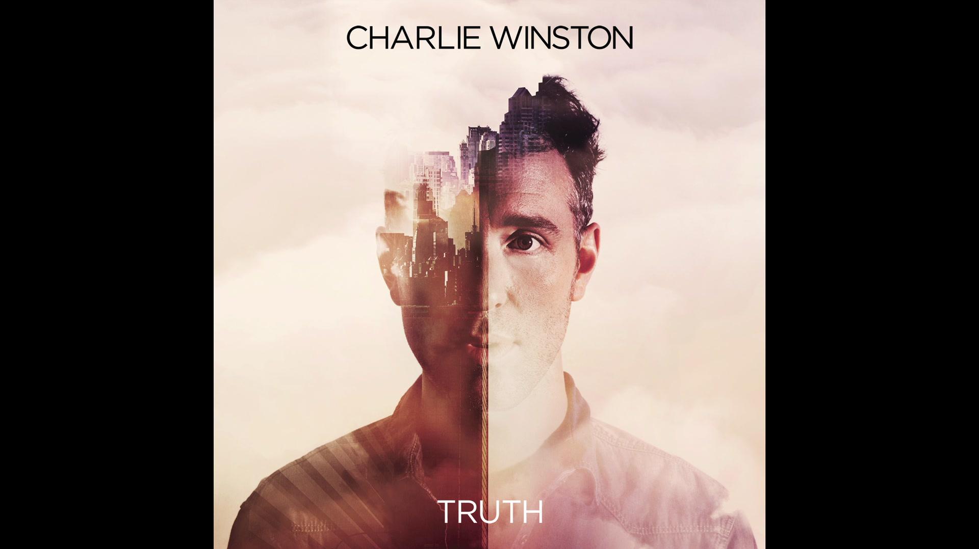 Charlie Winston - Truth (Embody Remix) (Audio)