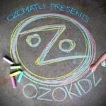 Ozomatli Presents Ozokidz专辑