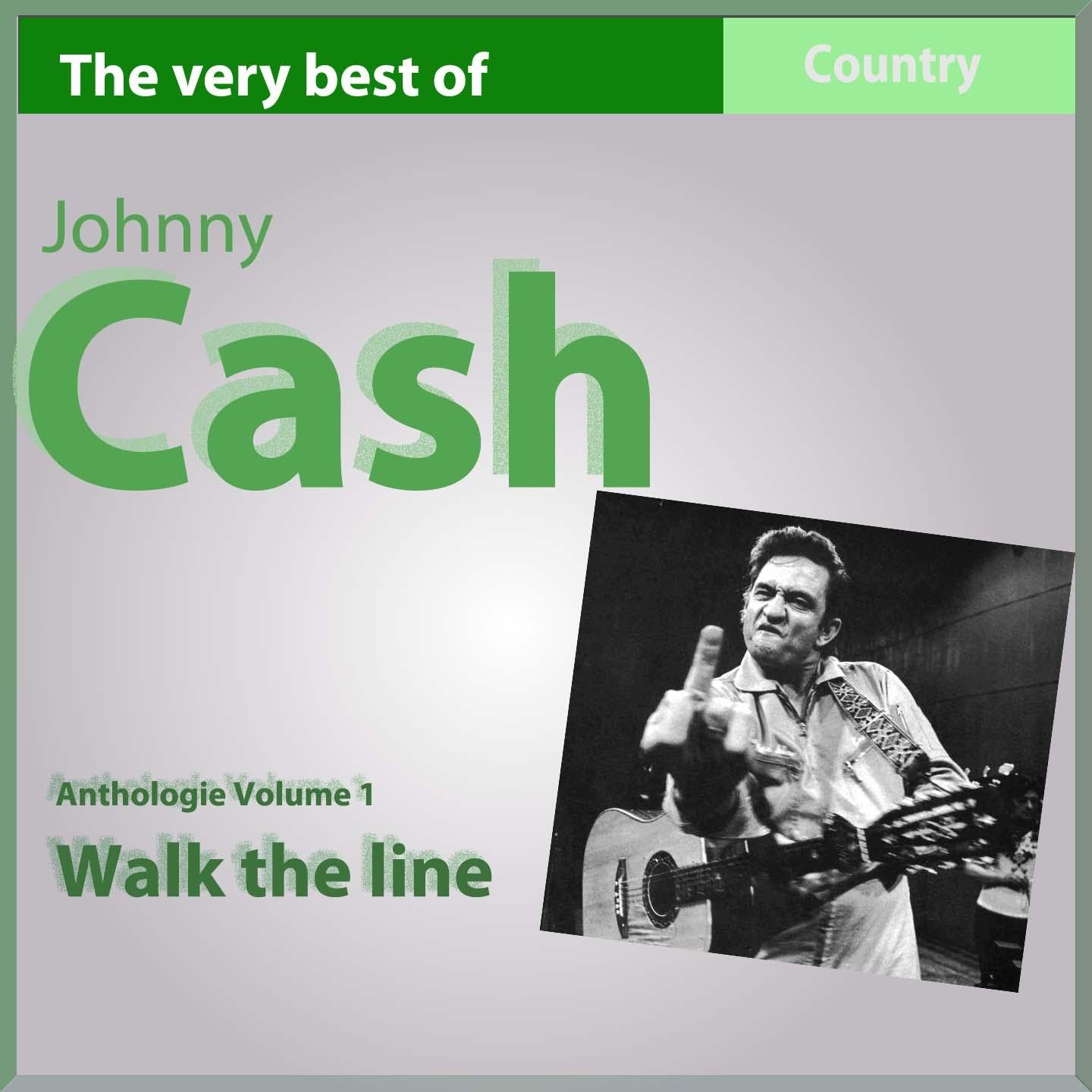 The Very Best of Johnny Cash: I Walk the Line专辑
