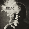 Tricky - UK Jamaican