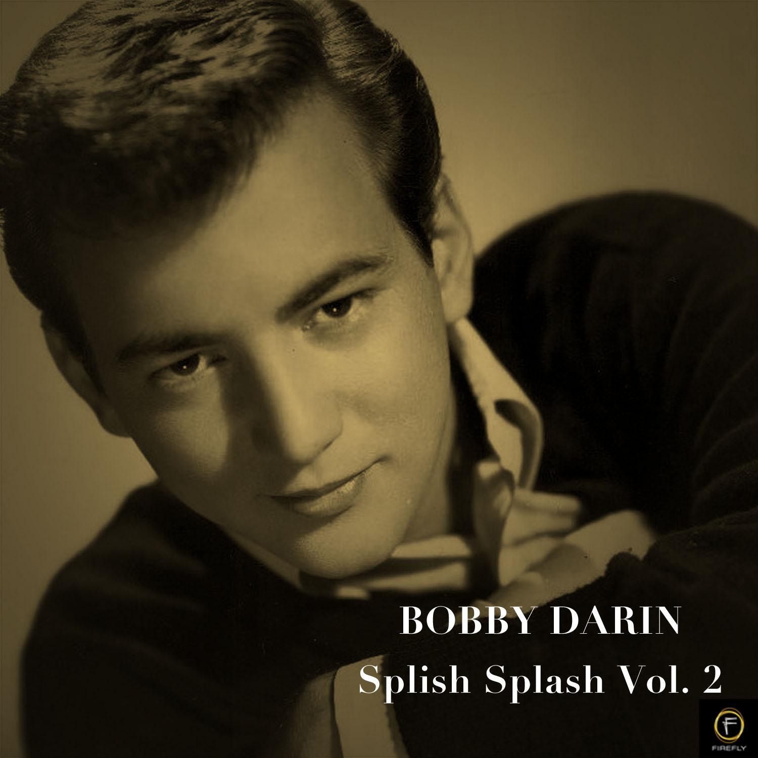 Bobby Darin, Splish Splash Vol. 2专辑