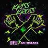 W&W - Kriss Kross (Extended Mix)