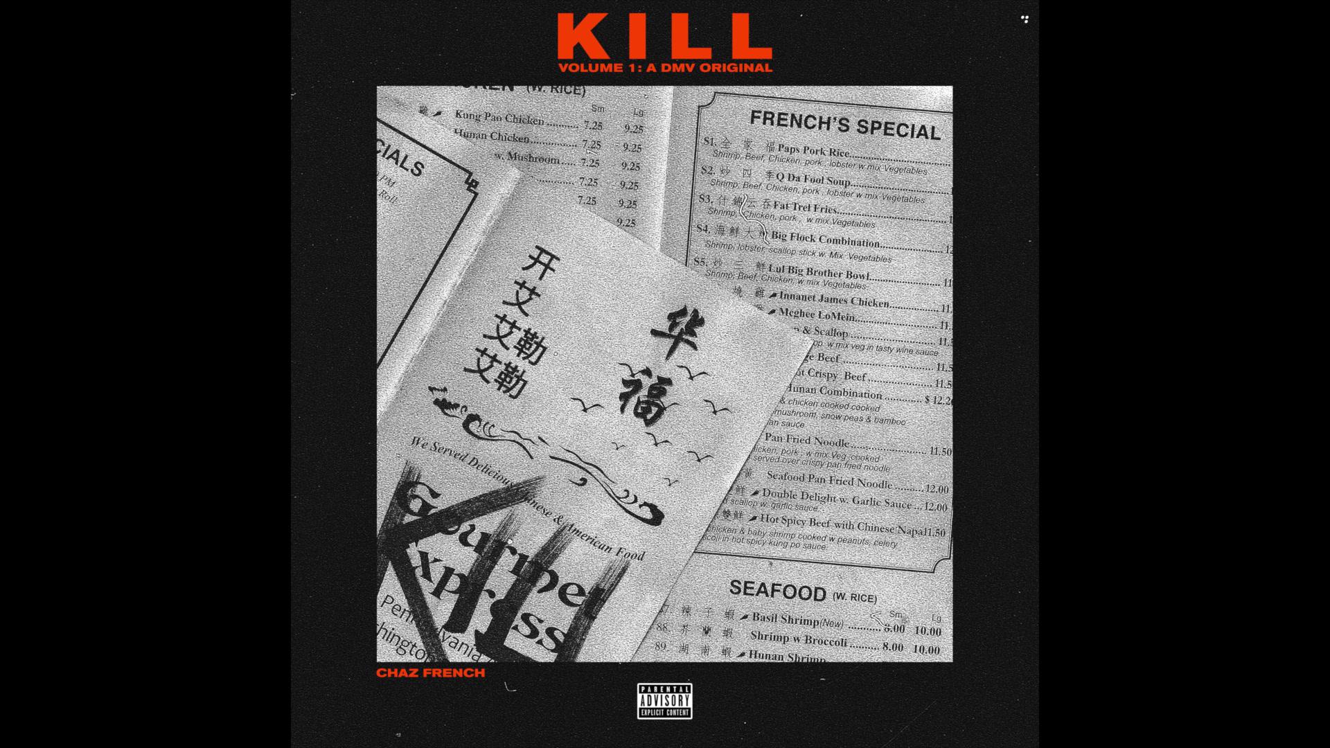 Chaz French - Kill (Audio)