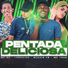 Lodovick - Pentada Deliciosa