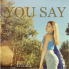 Mia - You Say