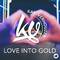 Love Into Gold专辑