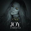 Joy Enriquez - The Call