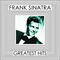 Frank Sinatra - Greatest Hits, Vol. 1专辑