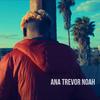 KESARII - Ana Trevor Noah (feat. Dough Major)