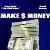 King Mello The Godfather - Make Money (feat. David Banner)