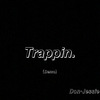 Don·Jessie - Trappin(Demo)