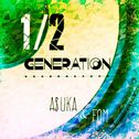 Get Me -A$UKA Original Mix (1/2 Generation)专辑