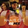 Qaran - Haaye Oye (Remix)