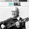 Jim Hall - Things Ain't What They Used to Be