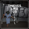 Thieves Like Us - Israel