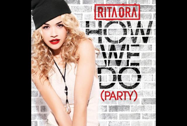 Rita Ora - How We Do (Party) (Clean Cover Image Version)