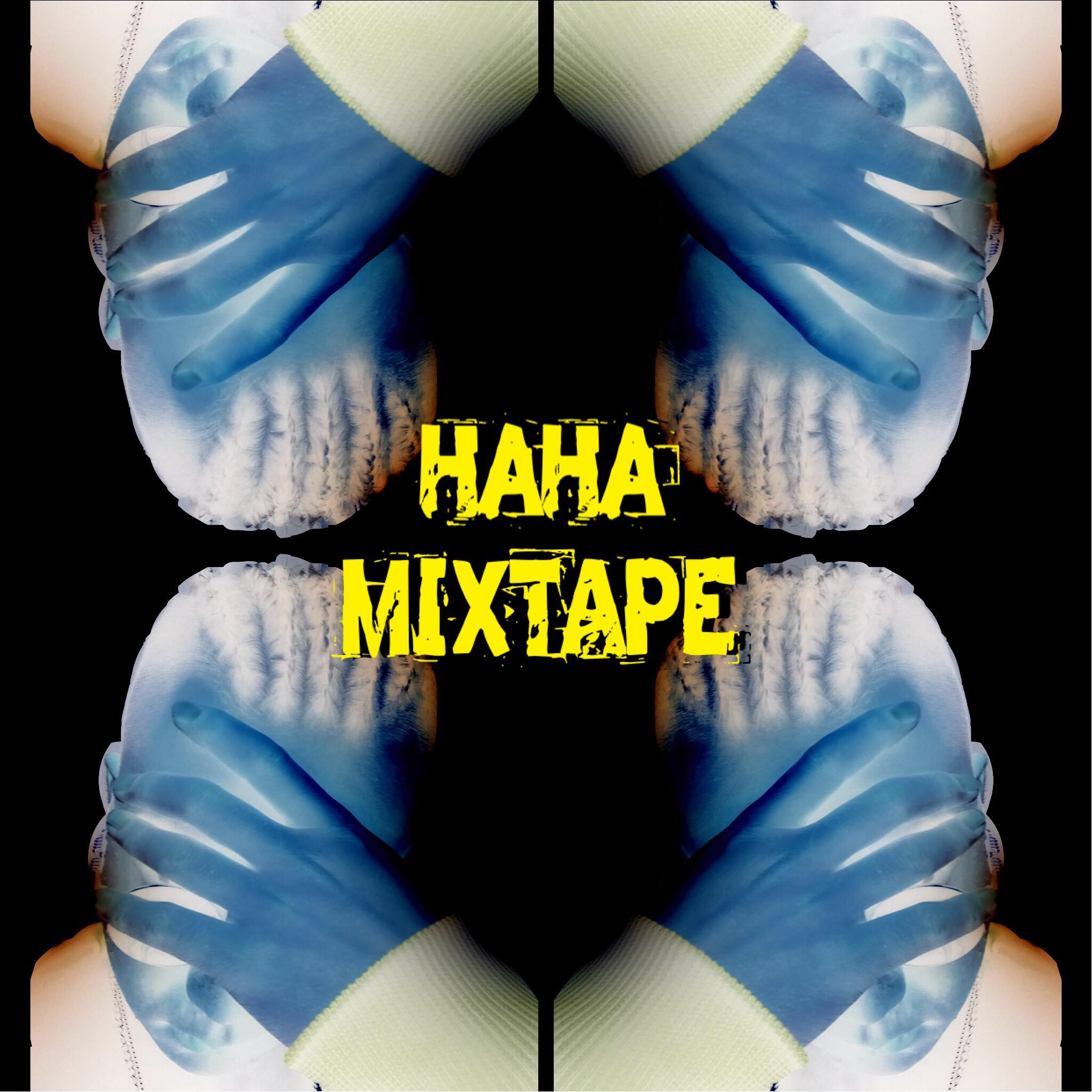 HAHA MIXTAPE专辑