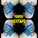 HAHA MIXTAPE专辑