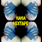 HAHA MIXTAPE