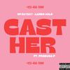 Dj Saysay - Cast Her (feat. Lambo Anlo & Produca P)