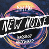 Bassboy - Awkward