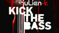 Kick The Bass (Remixes)专辑